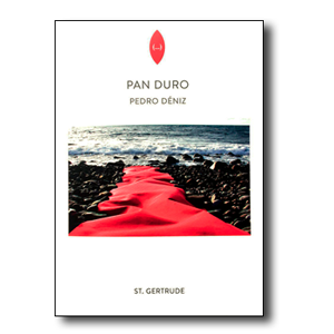 Pan Duro – Pedro Déniz