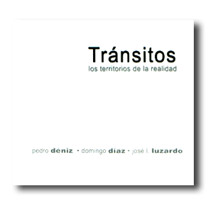 Transitos – Pedro Déniz